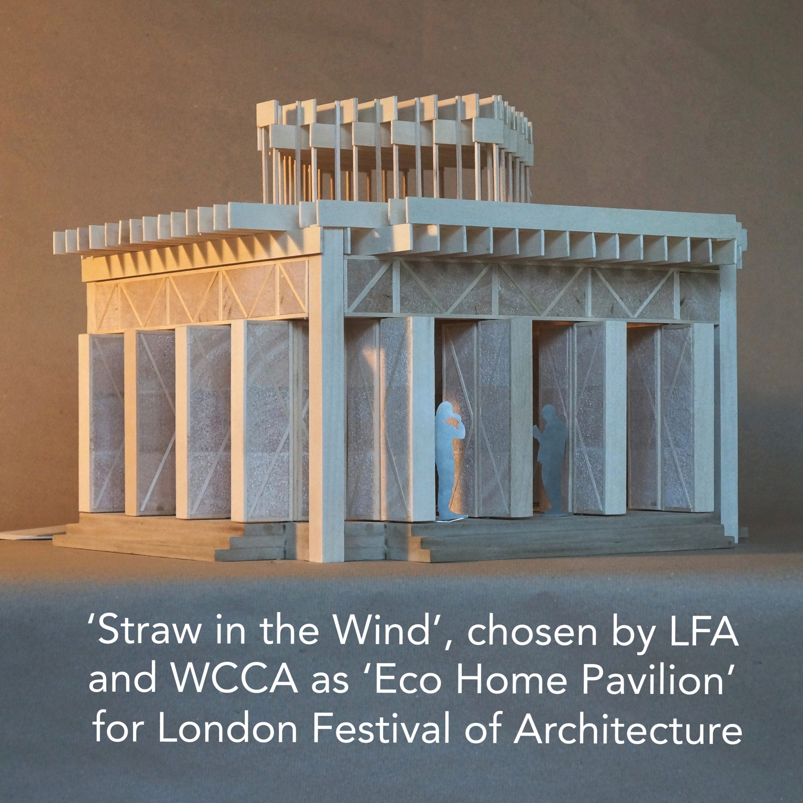 ‘Straw in the Wind’ wins LFA ‘Eco Home Pavilion’ competition The